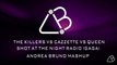 The Killers VS Cazzette VS Queen - Shot At The Night Radio (Gaga) - [Andrea Bruno Mashup]