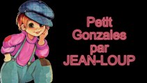 Petit Gonzales par Jean-Loup