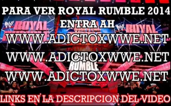 Ver WWE Royal Rumble 2014 En Vivo Gratis