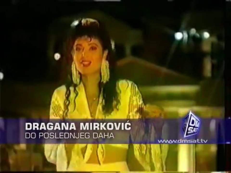 Dragana Mirkovic  Do poslednjeg daha Official