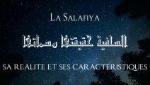 La Salafiya, sa réalité et ses caractéristiques [Shaykh Salih al-Fawzân]