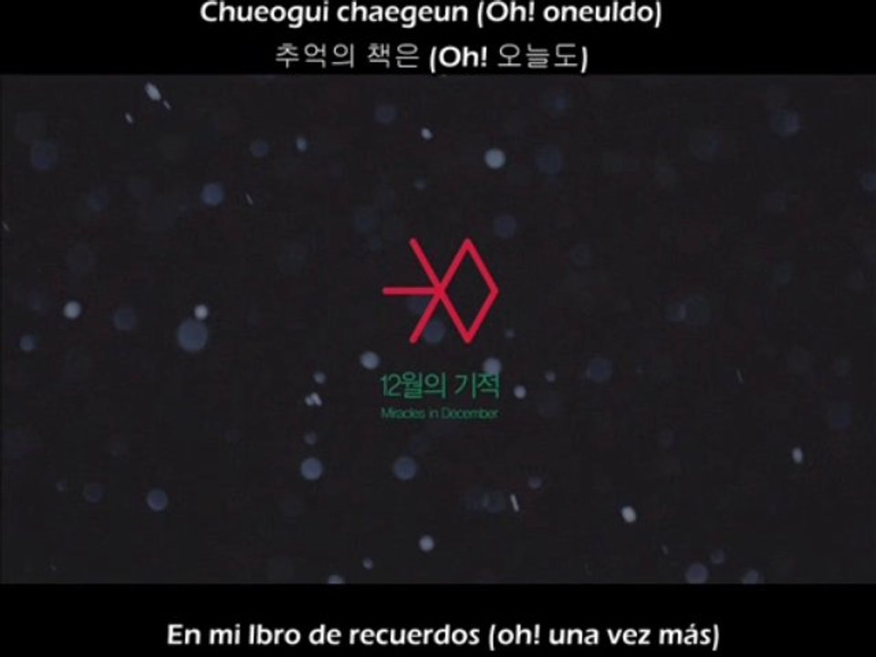 Exo- Miracles in December ( Sub.español/Hangul/Rom.)