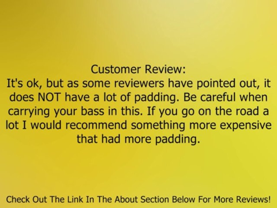 World Tour GBBASS Padded Bass Guitar Gig Bag Review