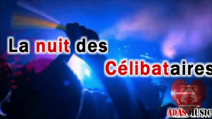 Teaser La nuit des Célibataires (14-02-2014)