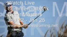 Watch Golf Live Commercialbank Qatar Masters 2014