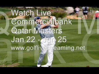2014 Golf Commercialbank Qatar Masters Jan 22 - Jan 25