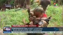 Militares de Congo luchan por expulsar a rebeldes ugandeses de su país