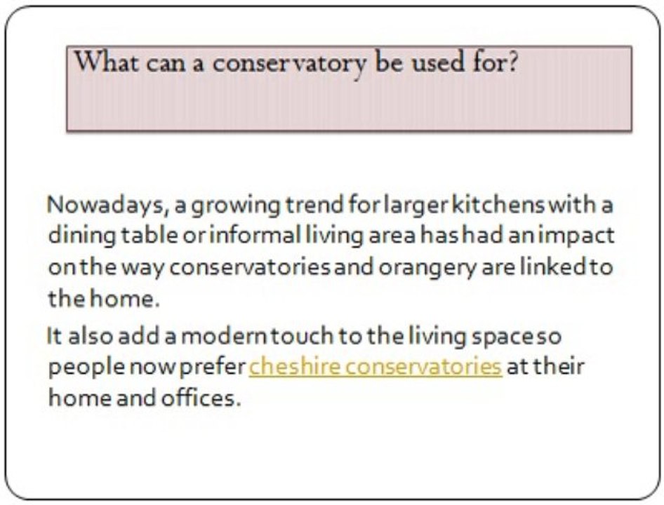 How to choose the right conservatory for your