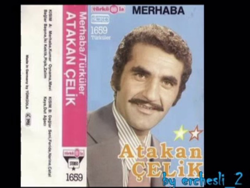 erciş atakan çelik- merhaba