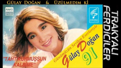 Gülay Doğan & Üzülmedim Ki ...