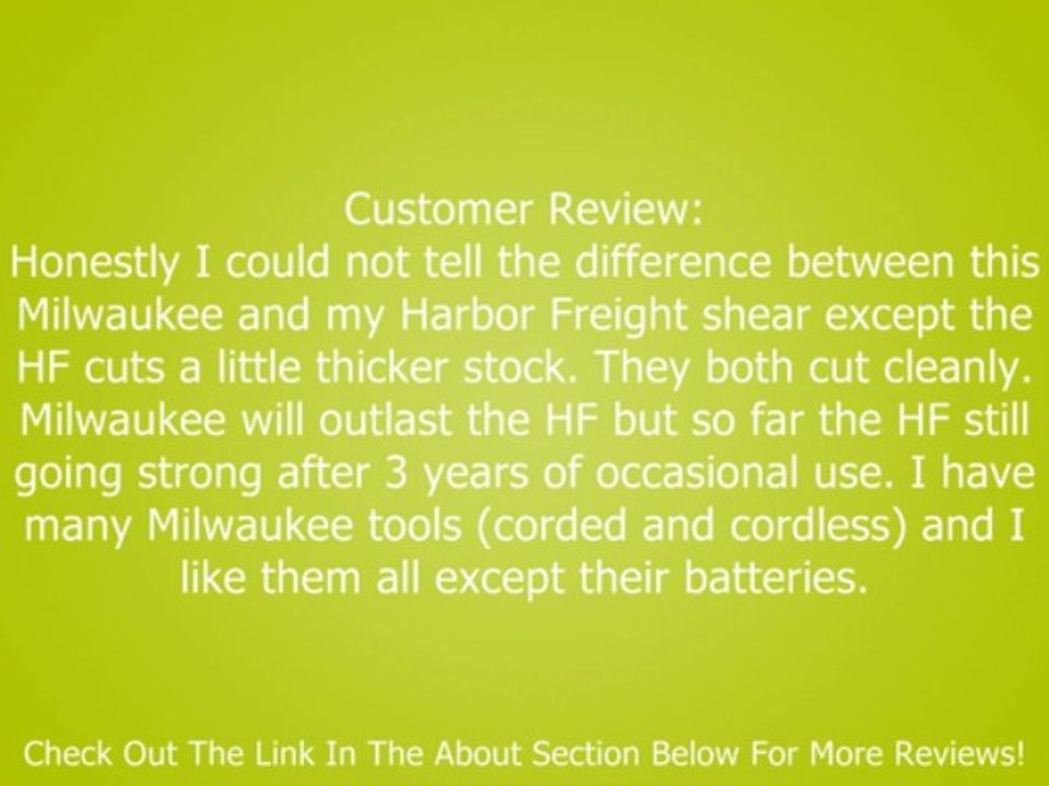 Milwaukee 6852-20 18-Gauge Shear Review