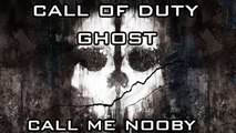 Call Me Nooby - Call of Duty Ghost - PC [HD]