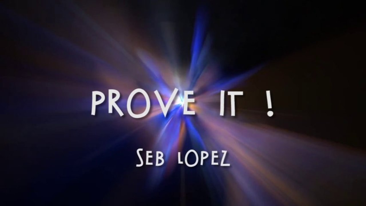 Prove it ! Seb Lopez - Cab Flip