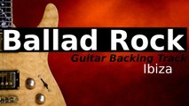 Rock Ballad Backing Track for Guitar in D Sharp Minor - Ibiza