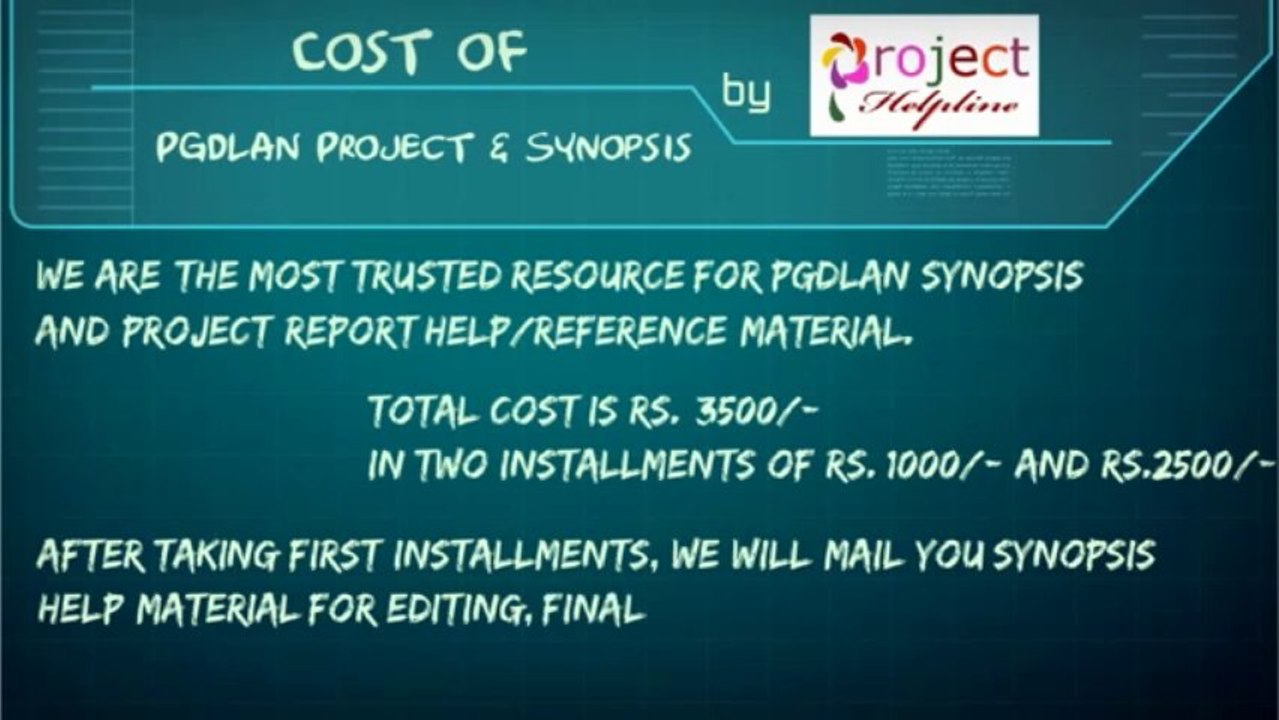 PGDLAN Synopsis and Projects Presentation (online-video-cutter.com) (1)