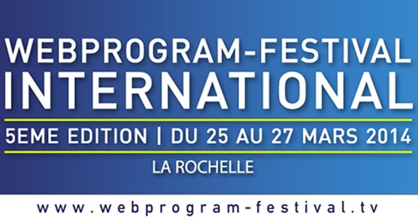 Le WebProgram-Festival revient en 2014 !