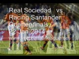 Watching Live Liga Spanish Copa del Rey   Real Sociedad  vs  Racing Santander  Online