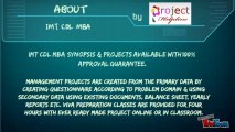 IMT CDL MBA Synopsis and Projects Presentation - Project Helpline