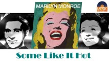 Marilyn Monroe - Some Like It Hot (HD) Officiel Seniors Musik