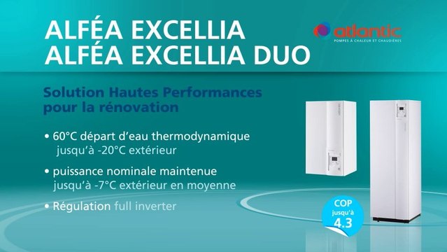 Alféa Excellia et Excellia Duo - Pompe à chaleur