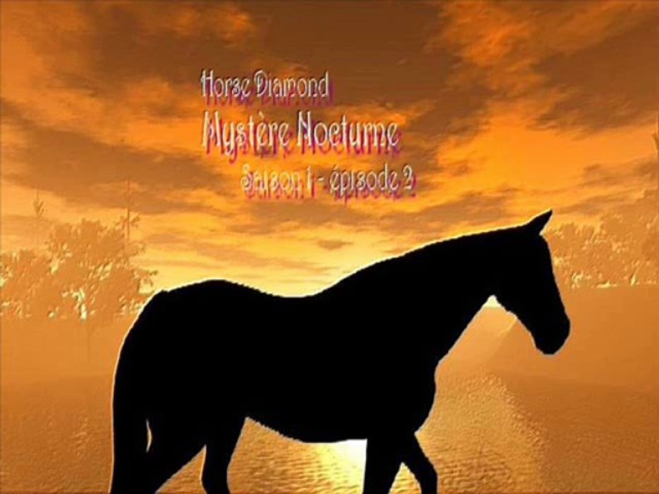 1x02 - Horse Diamond, la saga MP3 - Mystère Nocturne