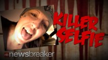 KILLER SELFIE: Serial Murderer Takes Photo of Herself Just Hours Before Stabbing Final Two Victims