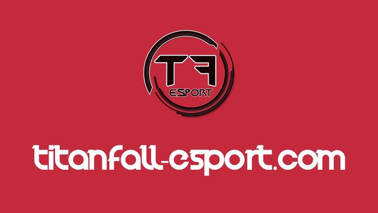 Présentation Titanfall eSport