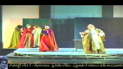 Falstaff Act 3 : Reverenza ,La bella Alice...Quando il rintocco della mezzanotte