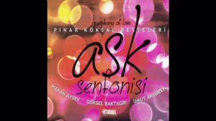 Hakan AYSEV - Sanma ki Bu Gönül Sensiz Yaşamaz