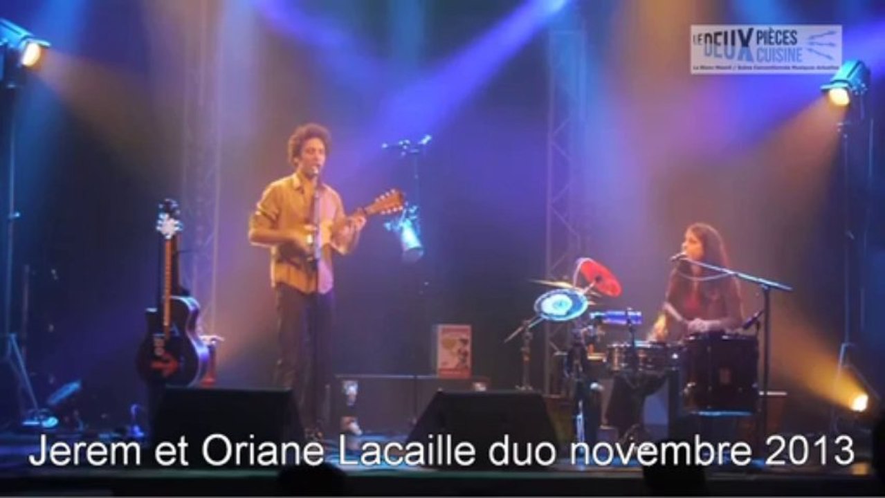 Jerem Oriane en création au Deux Pièces