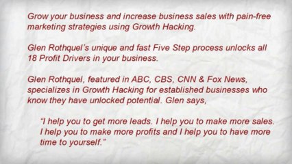 Growth Hacking To Grow Your Business With Glen Rothquel’s 18 Profit Drivers