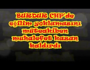 Burdur CHP’de muhalefet kazan kaldırdı