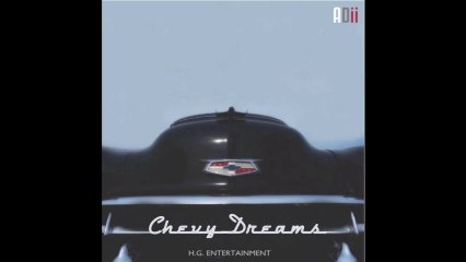 ADII - Chevy Dreams (Official Music Video)