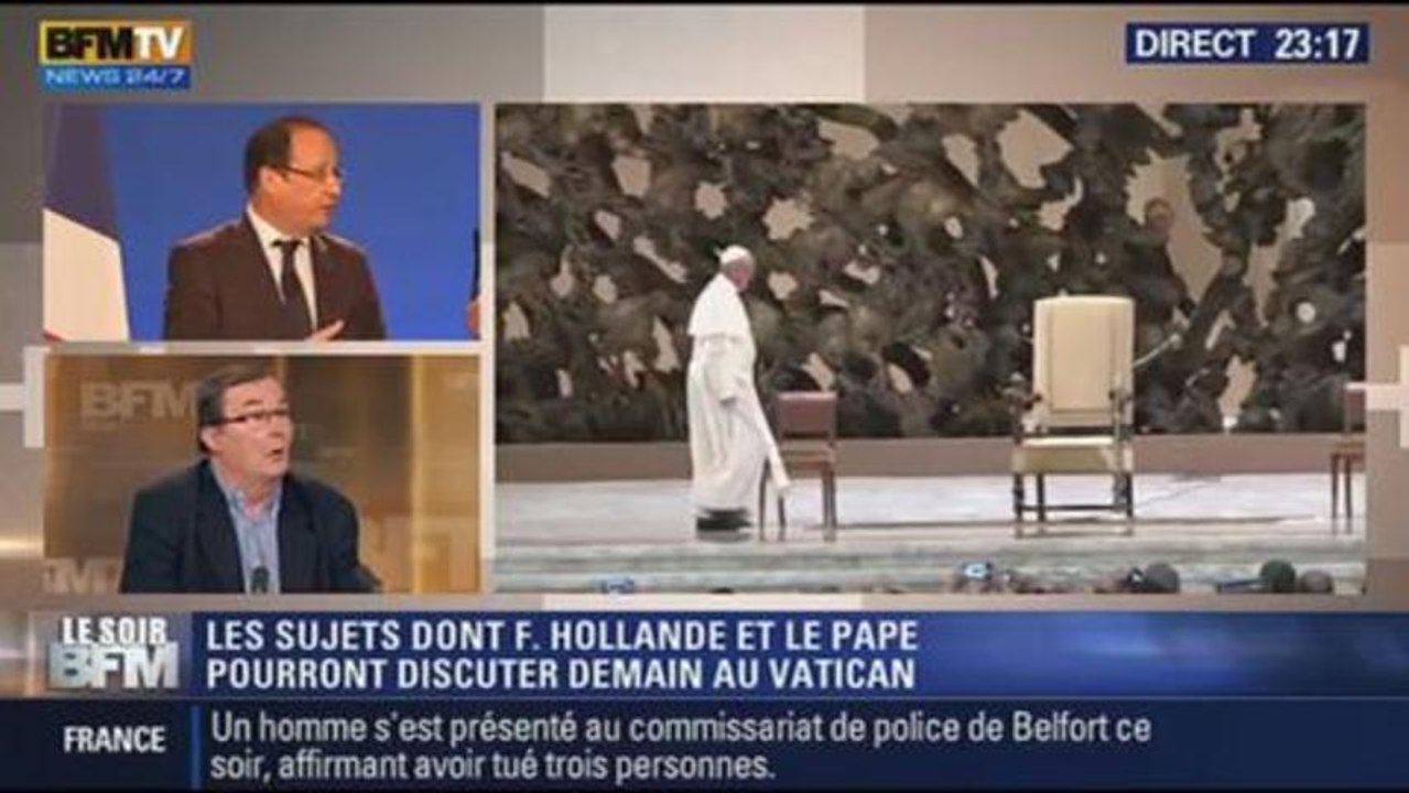 Le Soir BFM: Hollande sera au Vatican: quels seront les sujets abordés ? - 23/01 4/4