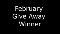 February Give Away Winner