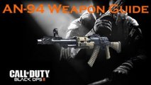 Call of Duty Black Ops 2 Weapon Guide: AN-94 (Best Class Setup and Best Game Strategies)