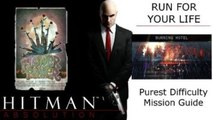 Hitman Absolution Purist Difficulty Mission Guide: Mission 04: Run For Your Life, Burning Hotel