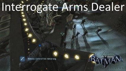 Interrogate Penguin's Arms Dealer 8 Man Fight The Bowery Batman Arkham Origins Xbox 360 PS3 PC