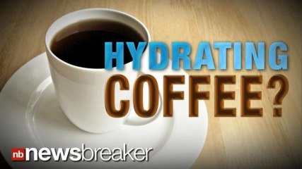 HYDRATING COFFEE?: New Study Shows Morning Joe Does Not Cause Dehydration