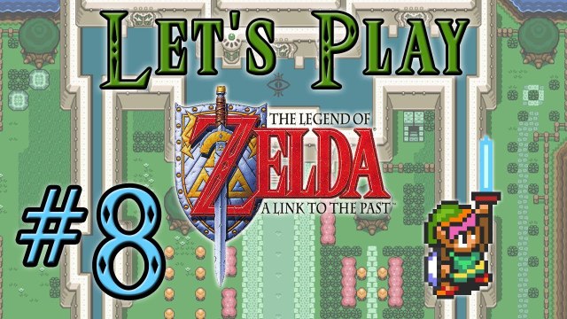 Let's Play Legend of Zelda: A Link to the Past Part 8: The Master Sword
