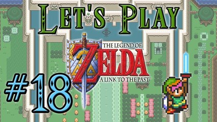 Let's Play Legend of Zelda: A Link to the Past Part 18: Tempered Sword