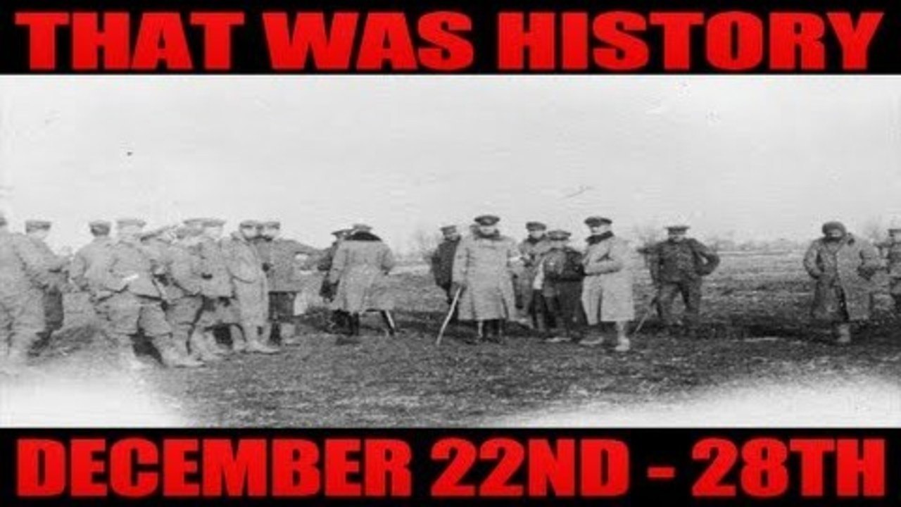 A Week In History: A Christmas Truce & More