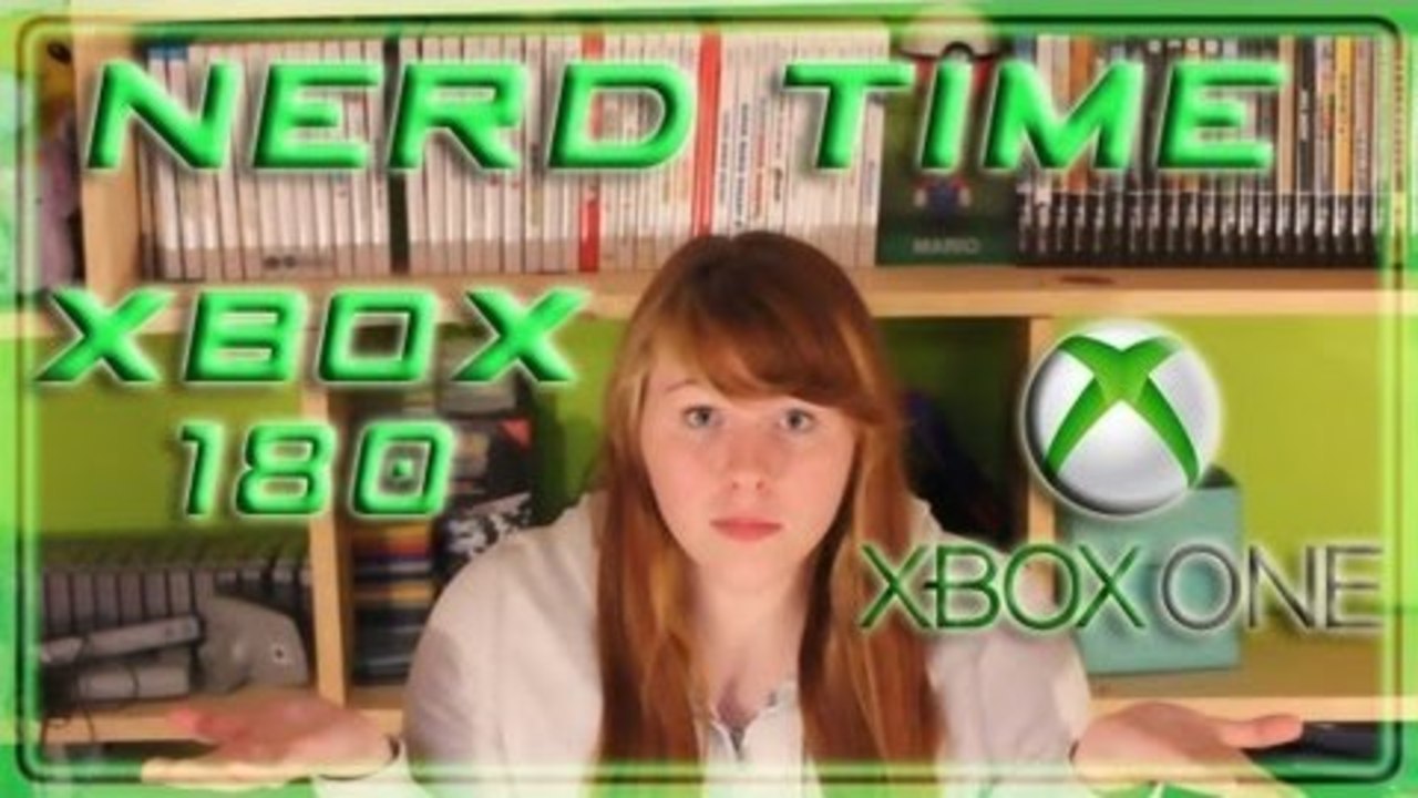 NERD TIME: XBOX ONE PULLS 180