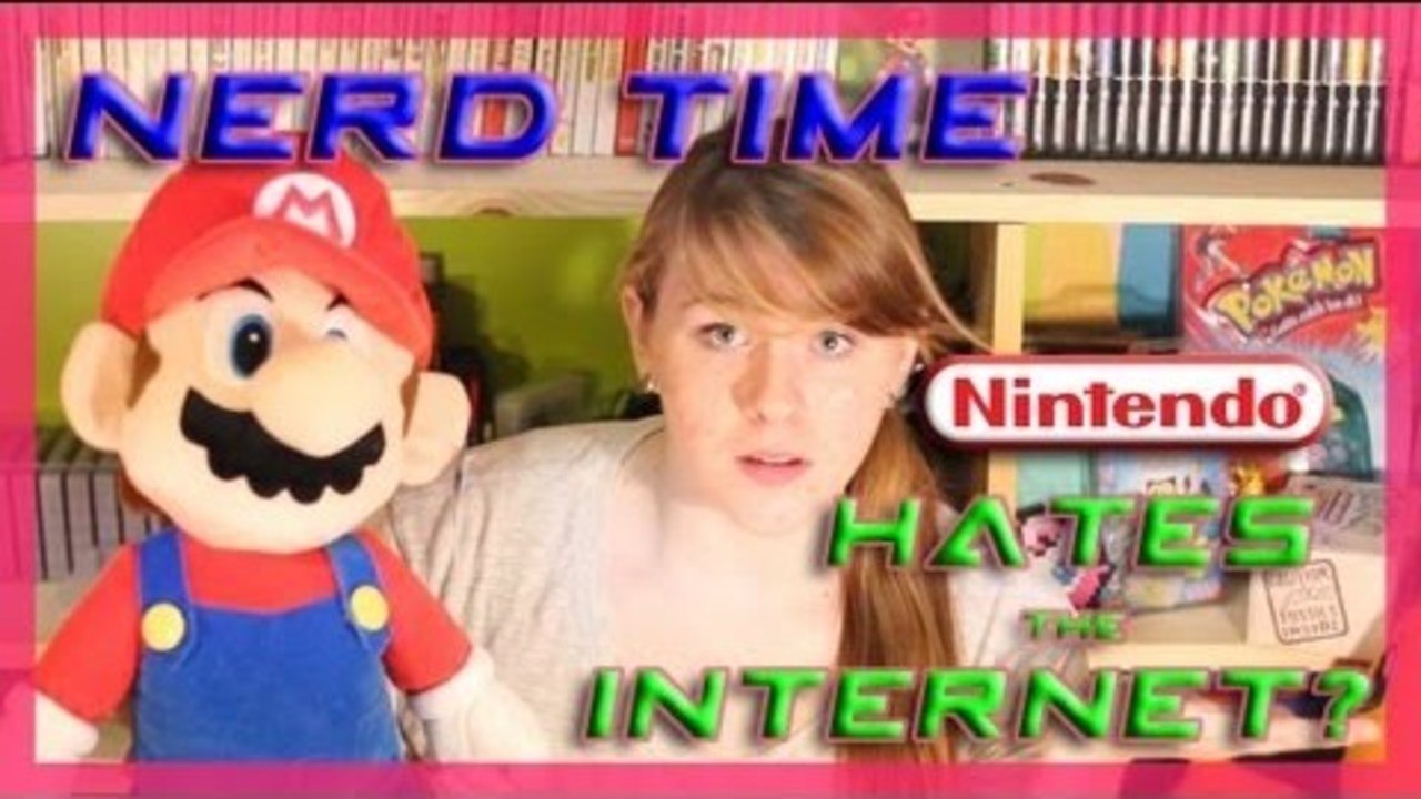 NERD TIME: NINTENDO HATES THE INTERNET?