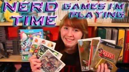 NERD TIME: Games I'm Playing