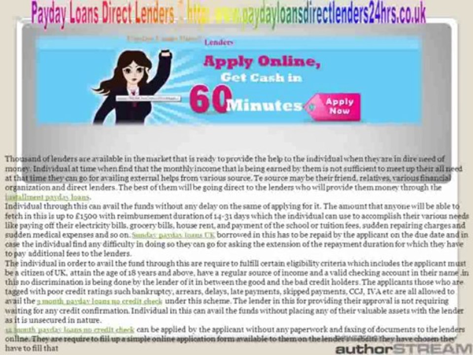 Payday Loans Direct Lenders @ http://www.paydayloansdirectlenders24hrs.co.uk