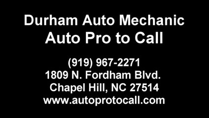 Durham NC Auto Service Repair Maintenance Mechanic