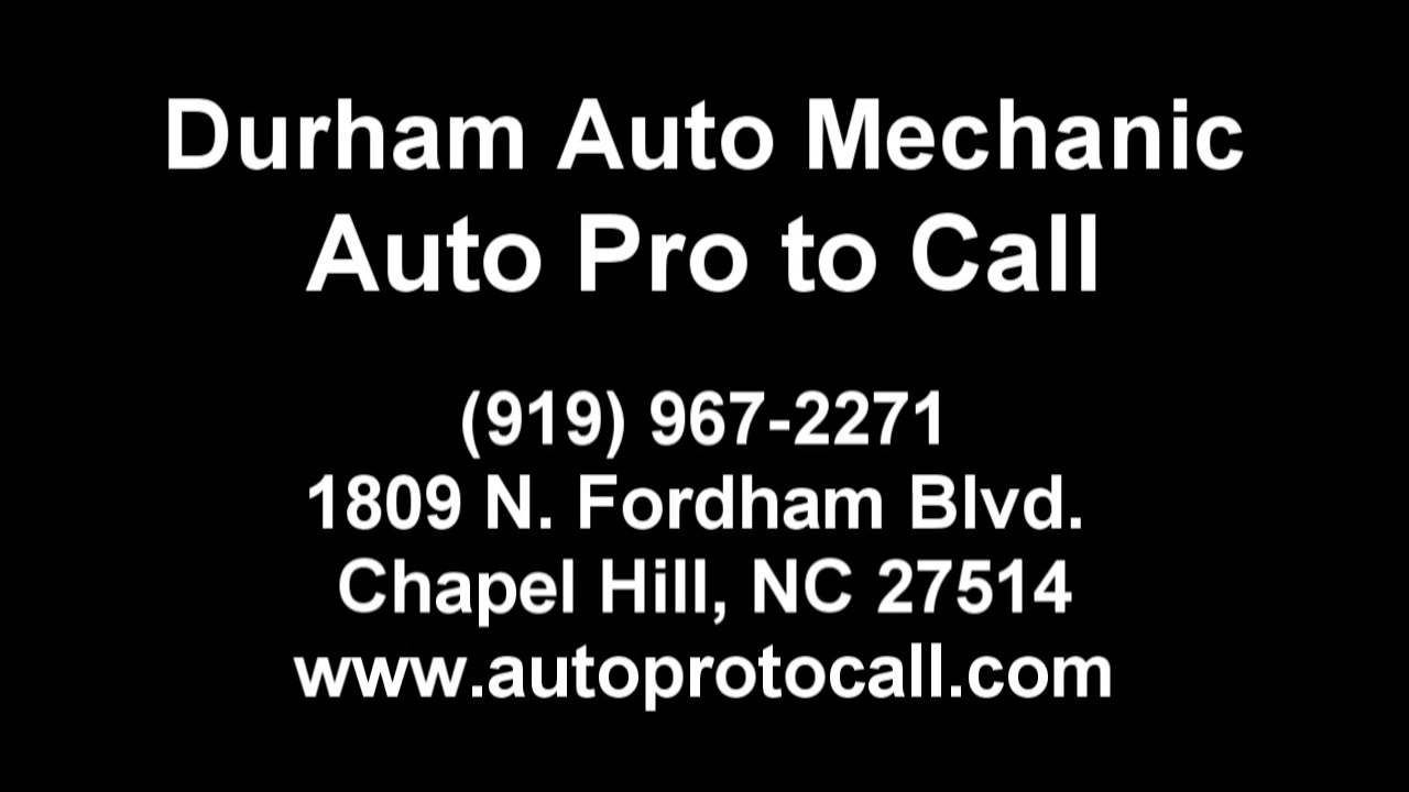Durham NC Auto Service Repair Maintenance Mechanic