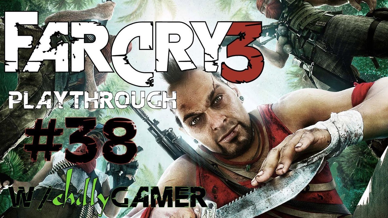 Far Cry 3 [PC] Playthrough (#38) - Going Loud !