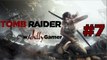 Tomb Raider Playthrough - (#7) - Tomb Of The Unworthy